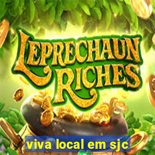 viva local em sjc